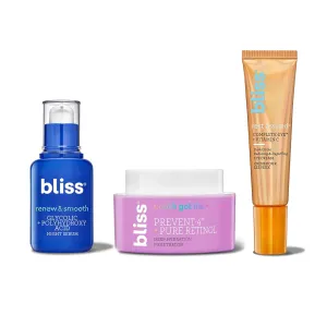 Bliss Renew & Smooth Night Serum- AHA Glycolic   Polyhydroxy Acid  Rest Assured ™ Eye Cream with Vitamin C & Caffeine   Youth Got This and Pure Retinol Deep Hydration Moisturiser